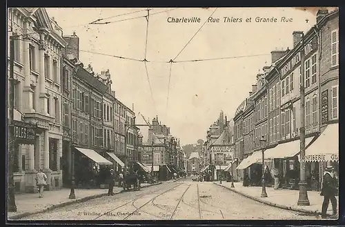 AK Charleville, Rue Thiers et Grand'Rue