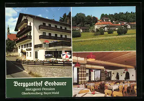 AK Oberkreuzberg /Bayer. Wald, Berggasthof Grobauer, Kreuzbergstrasse 7 + 8