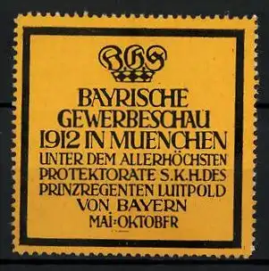 Reklamemarke München, Bayrische Gewerbeschau 1912, Messelogo Krone