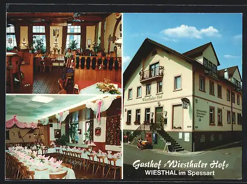 AK Wiesthal / Spessart, Gasthof Wiesthaler Hof, Aussen & Innen