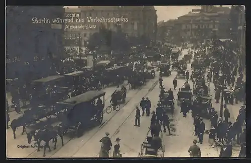 AK Berlin, Verkehrsstreik am Alexanderplatz