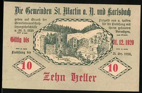 Notgeld St. Martin a. D. und Karlsbach 1920, 10 Heller, Ortspanorama und Ruinen