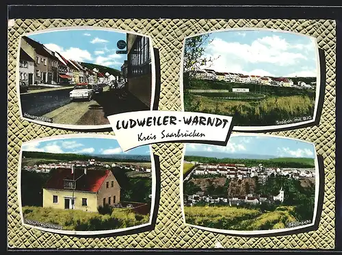 AK Ludweiler-Warndt, Hauptstrasse, Stadion mit BIG, Naturfreundehaus, Teilansicht