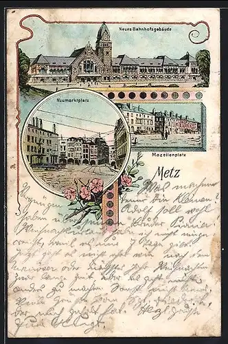 Lithographie Metz, Neumarktplatz, Mazellenplatz, Neues Bahnhofsmarkt