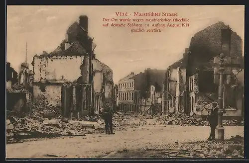 AK Visé, Maastrichter Strasse mit zerstörten Häusern