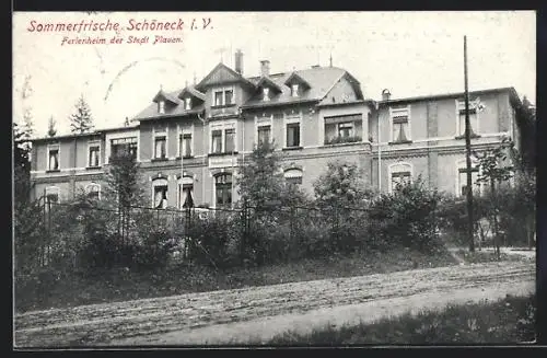 AK Schöneck / Vogtl., Ferienheim der Stadt Plauen