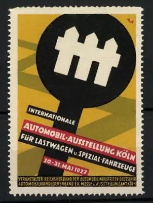 Reklamemarke Köln, Int. Automobil-Ausstellung für Lastwagen & Spezial-Fahrzeuge 1927, Verkehrsschild