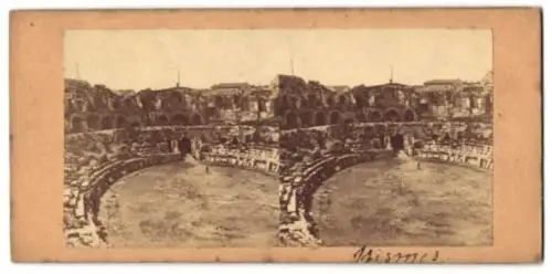 Stereo-Fotografie unbekannter Fotograf, Ansicht Nimes, les Arenes Nimes, Amphitheater