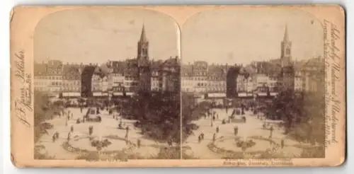 Stereo-Fotografie J. F. Jarvis, Washington D. C., Ansicht Strassburg, Blick auf den Kleberplatz mit Denkmal