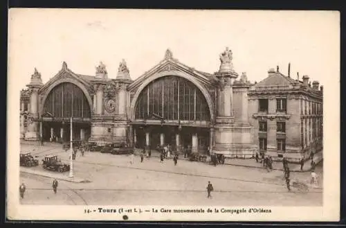 AK Tours, La Gare monumentale de la Compagnie d`Orléans