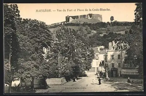 AK Mauléon, Vue du Fort et Place de la Croix-Blanche