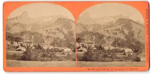 Stereo-Fotografie J.Jullien, Geneve, Ansicht Les Avants, Blick nach dem Ort mit Jaman