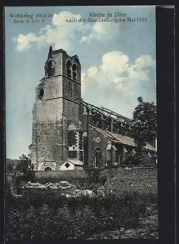 AK Illies, Kirche nach der Beschiessung 1915