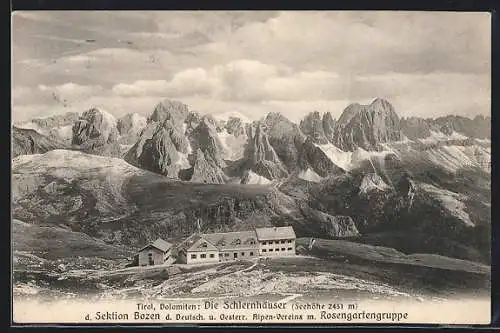 AK Schlernhäuser mit der Rosengartengruppe, Berghütte der Sektion Bozen des Dt. u. Österr. Alpen-Vereins