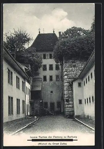 AK Aarburg, Innere Partien der Festung zu Aarburg