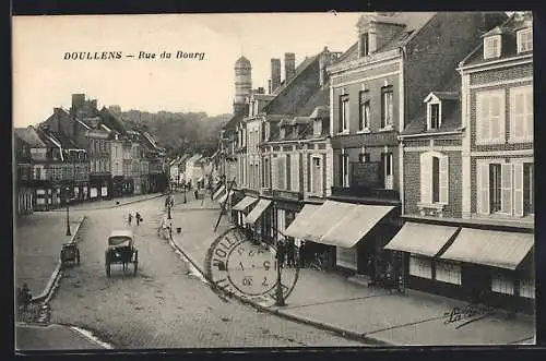 AK Doullens, Rue du Bourg