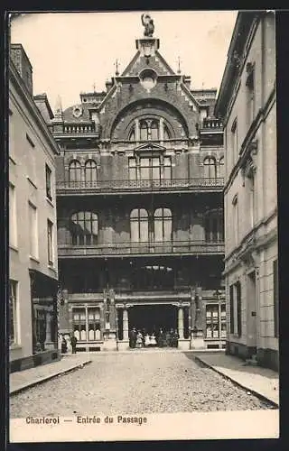 AK Charleroi, Entrée du Passage