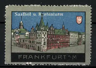 Reklamemarke Frankfurt a. M., Saalhof und Rententurm, Wappen