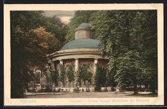 AK Potsdam, Sanssouci, Antiker Tempel, Ruhestätte der Kaiserin