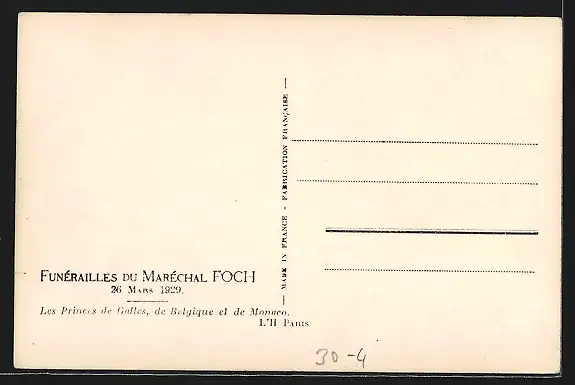 AK Funérailles du Maréchal Foch, 26.03.1929, Princes de Galles, Belgique et Monaco