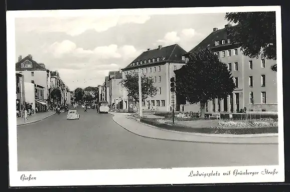 AK Giessen, Ludwigsplatz mit Grünberger Strasse