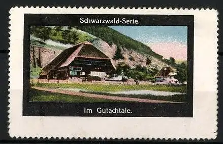 Reklamemarke Schwarzwald-Serie: Bauernhaus im Gutachtale