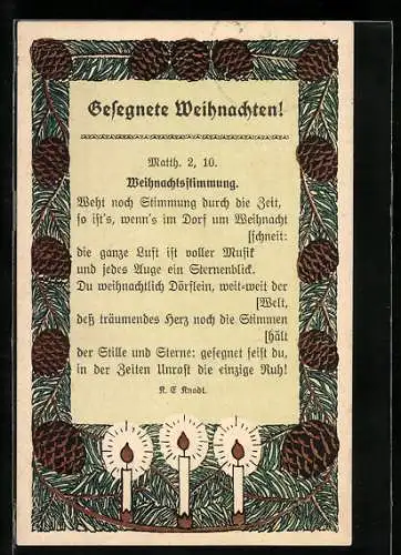 AK Gedicht zu Weihnachten umrankt von Tannenzapfen und brennenden Kerzen