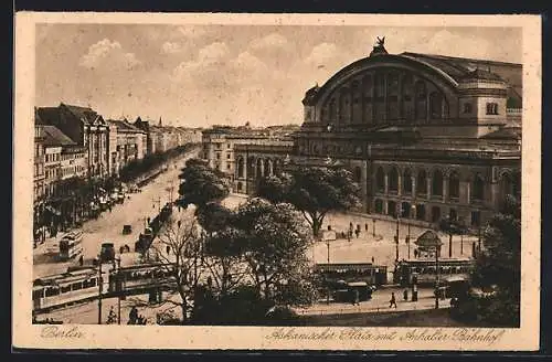 AK Berlin-Kreuzberg, Askanischer Platz mit Anhalter Bahnhof, Strassenpartie