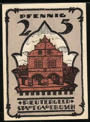 Notgeld Gadebusch 1921, Reutergeld 25 Pfennig, Gebäude mit Wappen