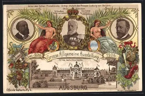 AK Augsburg, Grosse Allgemeine Ausstellung für das Gastgewerbe 1906, Prinz Ludwig von Bayern, Ausstellungsgebäude