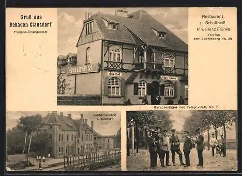 AK Rehagen-Clausdorf, Restaurant z. Schultheiss, Militärbahnhof, Barackenlager des Telegr.-Batl. No. 5