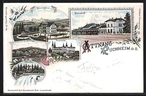 Lithographie Attnang-Puchheim, Bahnhof-Hôtel, Bahnhof, Traunfall