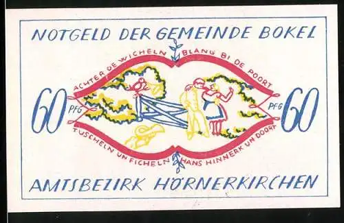 Notgeld Bokel /Bezirk Hörnerkirchen 1921, 60 Pfennig, Paar und Vogel an einem Gatter