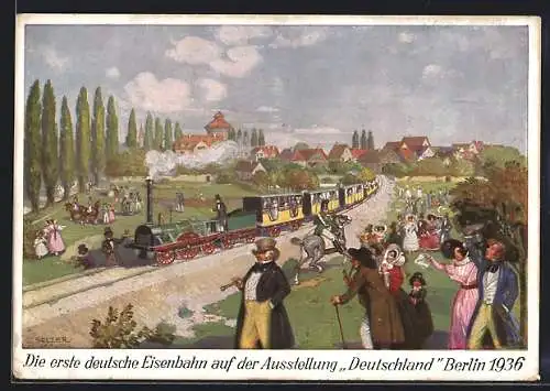 Künstler-AK Berlin, Ausstellung Deutschland, Die erste deutsche Eisenbahn, 1936