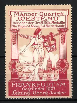 Reklamemarke Frankfurt / Main, Gesangsverein Männer-Quartett Westend, elegante Frau mit Lyra am Stadtrand