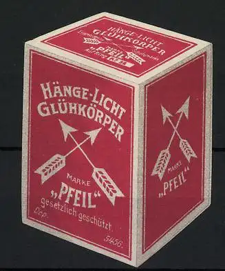 Reklamemarke Hänge-Licht-Glühkörper Marke Pfeil, Schachtel