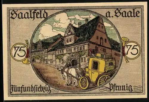 Notgeld Saalfeld a. Saale 1921, 75 Pfennig, Strassenpartie mit Postkutsche, Wappen