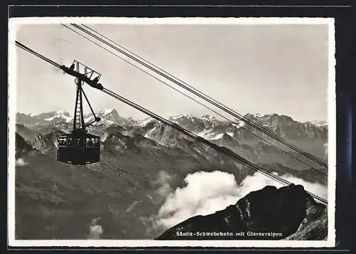 AK Säntis, Säntis-Schwebebahn mit Glarneralpen