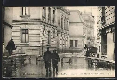 AK Clichy, Crue de la Seine Janvier 1910, La Mairie Rue de l`Union