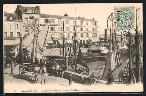 AK Honfleur, l'Embarcadere du Bateau du Havre