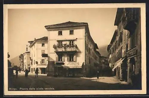AK Borgo, Piazza della posta vecchia