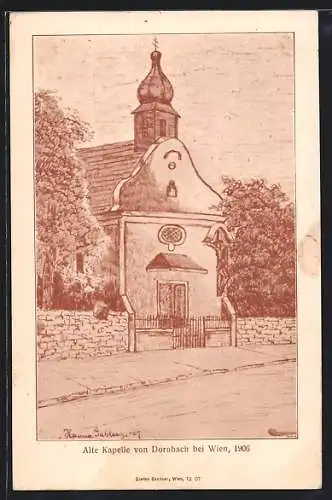 Künstler-AK Dornbach bei Wien, Die Alte Kapelle