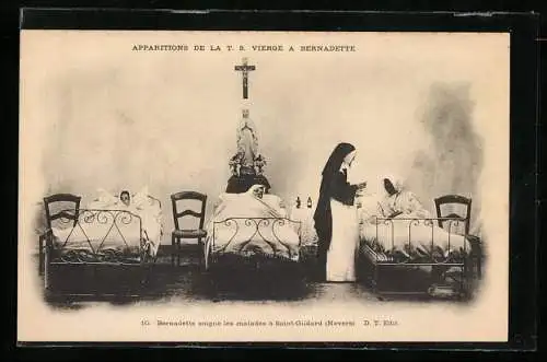 AK Apparitions de la T.S. Vierge a Bernadette, Bernadette soigne les malades a Saint-Gildard