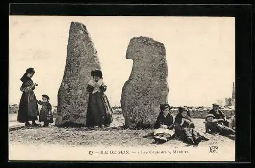 AK Ile de Sein, les Causeurs, Menhirs