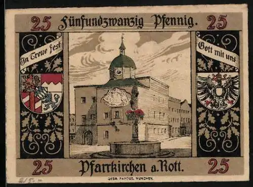 Notgeld Pfarrkirchen a. Rott., 25 Pfennig, Brunnen am Rathaus