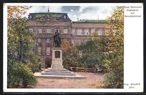 Künstler-AK Wien, technische Hochschule mit Resseldenkmal