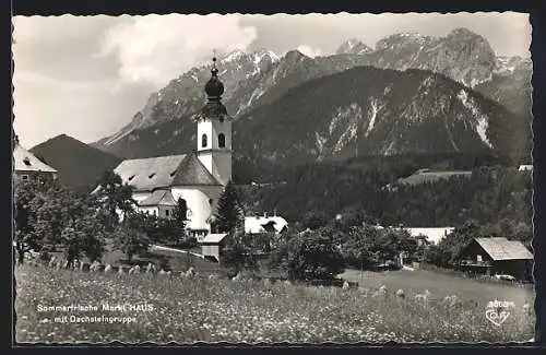 AK Markt Haus, Ortspartie mit Kirche und Dachsteingruppe