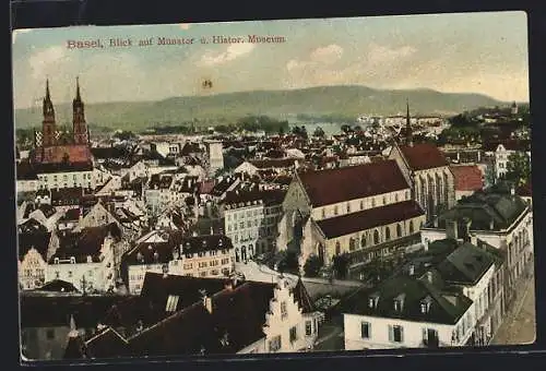 AK Basel, Blick auf Münster und Histor. Museum