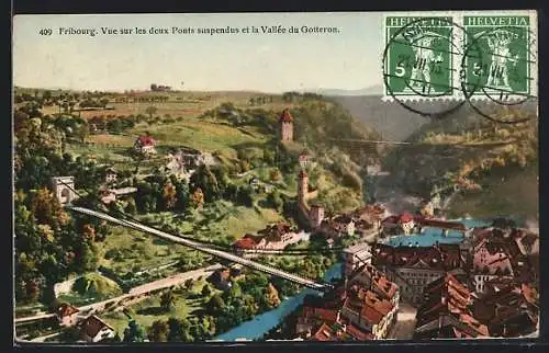 AK Fribourg, Vue sur les deux Ponts suspendus et la Vallée du Gotteron