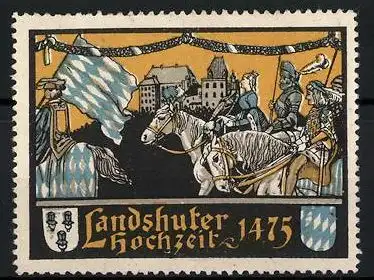 Reklamemarke Landshut, Landshuter Hochzeit 1475, Festzug, Schloss und Wappen